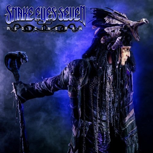 Snake Eyes Seven - Medicine Man (2018)