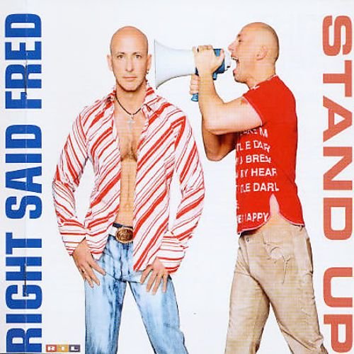 Right Said Fred - Stand Up (2002)