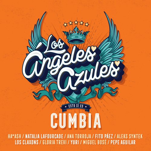 Los Angeles Azules - Esto Sí Es Cumbia (2018) [Hi-Res]