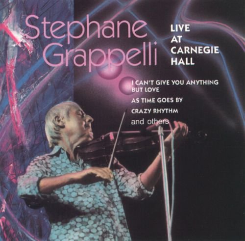 Stéphane Grappelli Live at Carnegie Hall (1978)