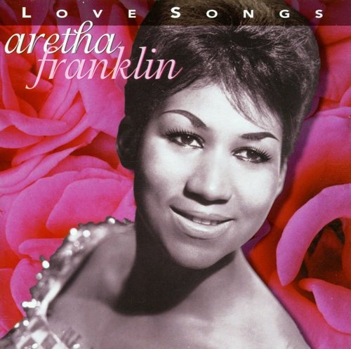 Aretha Franklin - Love Songs (2007)