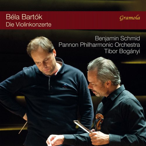 Benjamin Schmid, Pannon Philharmonic Orchestra & Tibor Boganyi - Bartók: Violin Concertos Nos. 1 & 2 (2018)