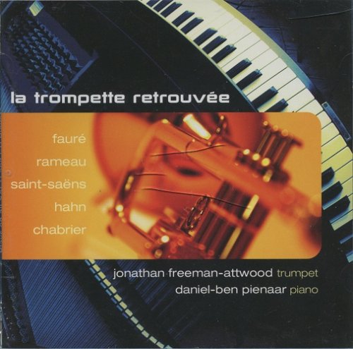 Jonathan Freeman-Attwood - La Trompette Retrouvee (2007) [SACD]