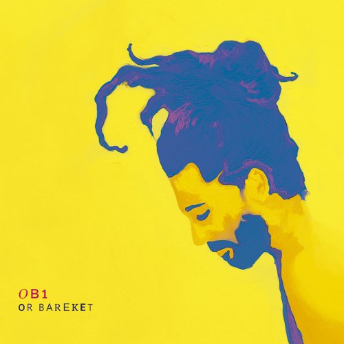 Or Bareket - Ob1 (2017)