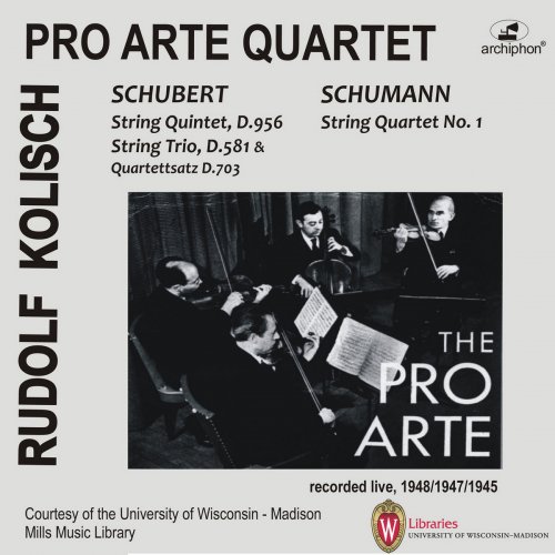 Rudolf Kolisch - Kolisch-Pro Arte Rarities: Schubert & Schumann (Historical Recordings) (2018)