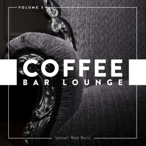 VA - Coffee Bar Lounge, Vol. 5 (2018) flac