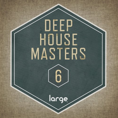VA - Deep House Masters 6 (2018)