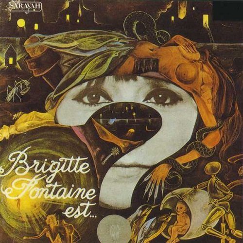 Brigitte Fontaine - Est... Folle (1991)
