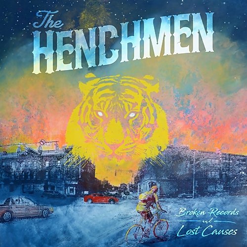 The Henchmen - Broken Records & Lost Causes (2018)