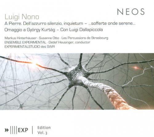 Luigi Nono - A Pierre, Dell’azzurro Silenzio, Inquietum / …Sofferte Onde Serene… (2012)