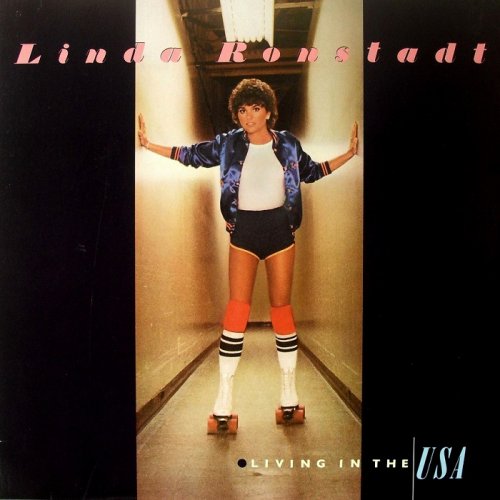 Linda Ronstadt - Living In The USA [LP] (1978)