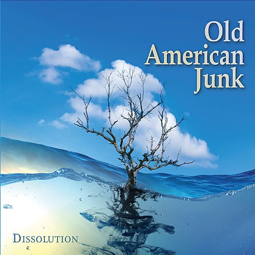 Old American Junk - Dissolution (2018)