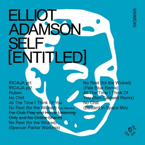 Elliot Adamson - Self (Entitled) (2018)