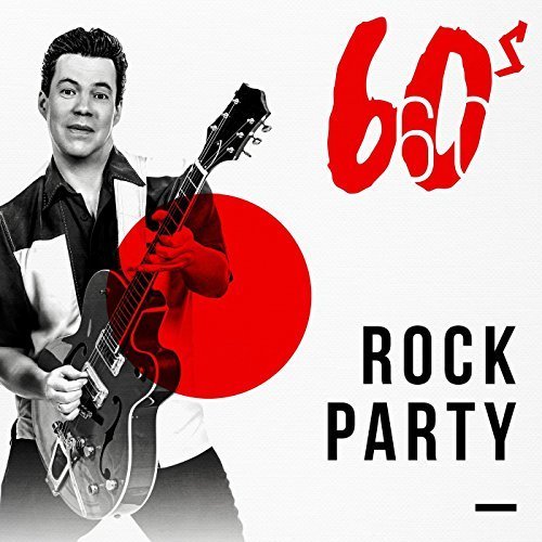 VA - 60s Rock Party (2018)