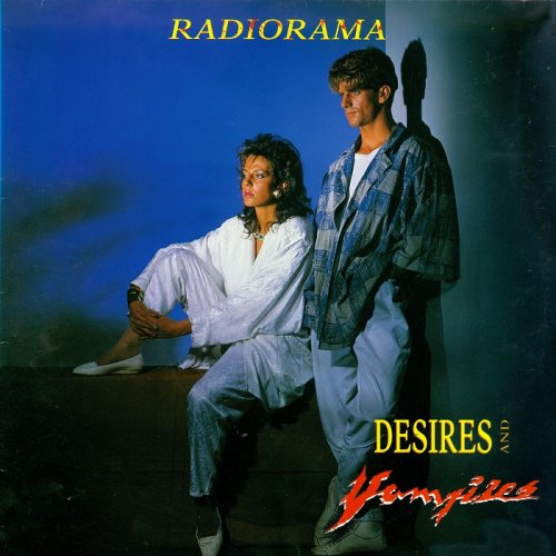 Radiorama - Desires And Vampires [LP] (1986)
