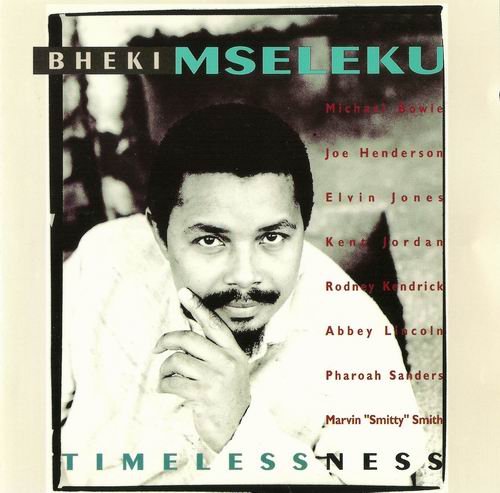 Bheki Mseleku - Timelessness (1994) 320 kbps