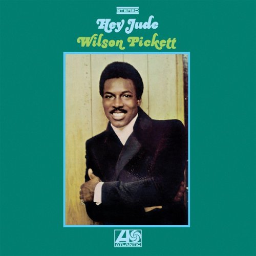 Wilson Pickett - Hey Jude (1969/2012) [HDtracks]
