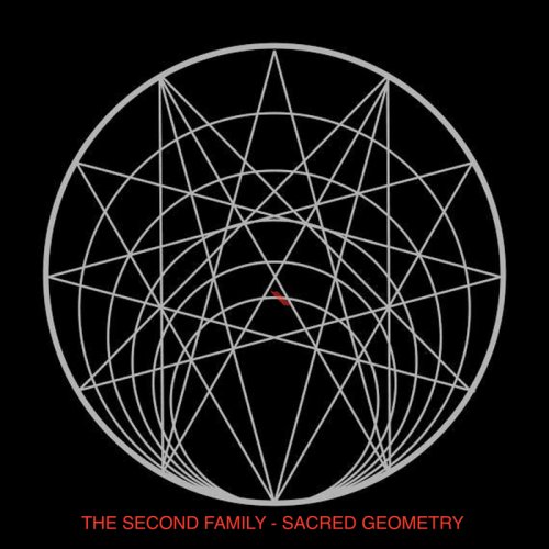 The Second Family - Sacred Geometry (2018)