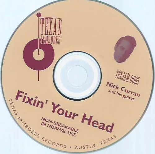 Nick Curran - Fixin' Your Head (2000)