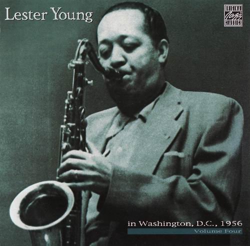 Lester Young - In Washington, D.C. 1956, Vol. 4 (1998)