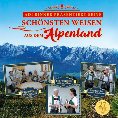 VA - Adi Rinner präsentiert seine schönsten Weisen aus dem Alpenland (2018)