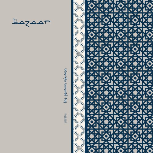 Bazaar - The Persian Infusion (2017) [Hi-Res]