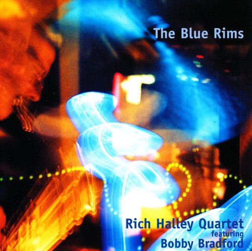 Rich Halley Quartet - The Blue Rims (2003)
