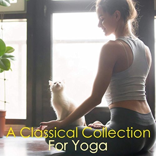 VA - A Classical Collection For Yoga (2018)