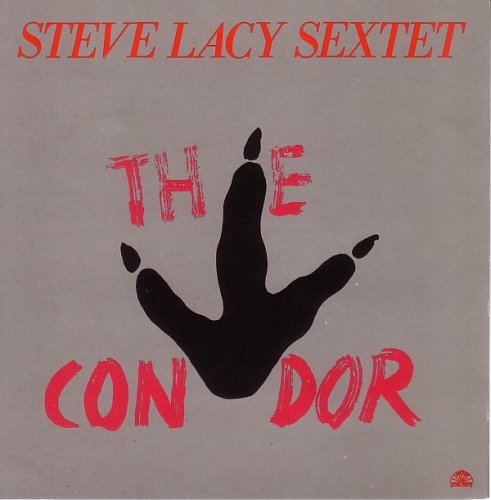 Steve Lacy Sextet – The Condor  (1985)