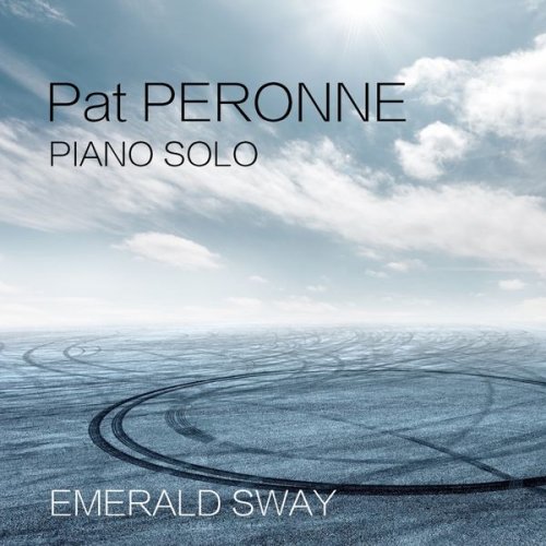 Pat Péronne - Emerald Sway (2018) [Hi-Res]