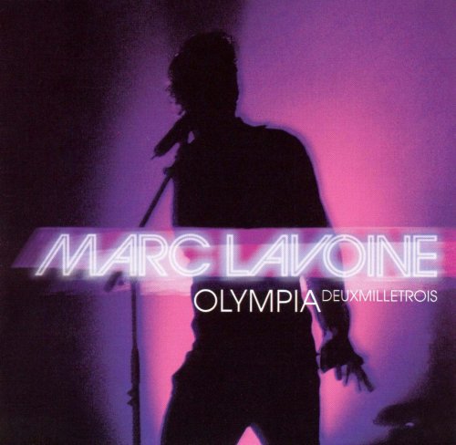 Marc Lavoine - Olympia deuxmilletrois (2003)