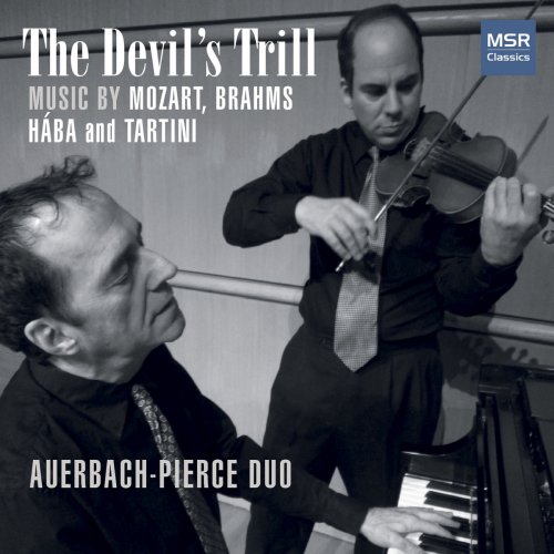 Dan Auerbach & Joshua Pierce - The Devil's Trill - Music for Violin and Piano by Mozart, Brahms, Hába and Tartini (2018)