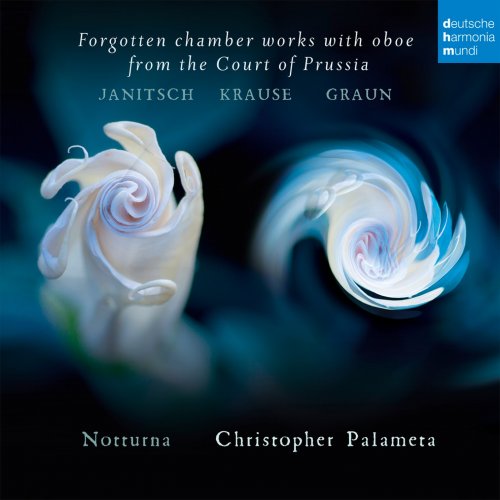 Ensemble Notturna - Forgotten Chamber Works with Oboe from the Court of Prussia (2018) [Hi-Res]