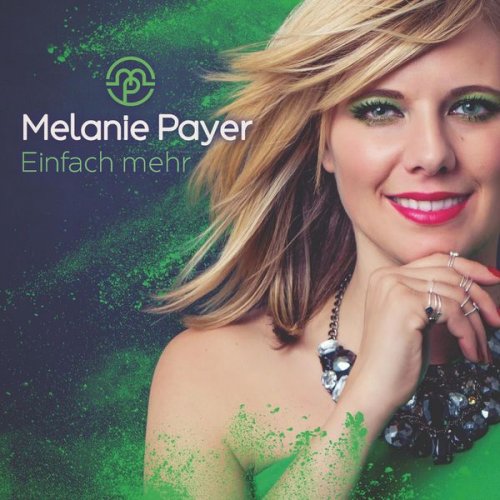 Melanie Payer - Einfach mehr (2018)