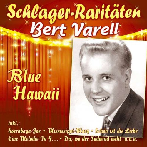 Bert Varell - Blue Hawaii (2018)