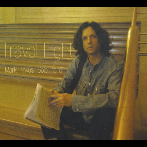 Mark Pinkus - Travel Light (2012)