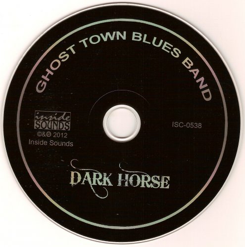Ghost Town Blues Band - Dark Horse (2012)