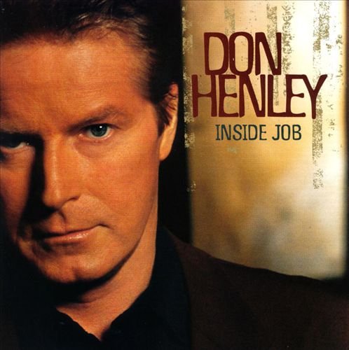 Don Henley - Inside Job (2000)