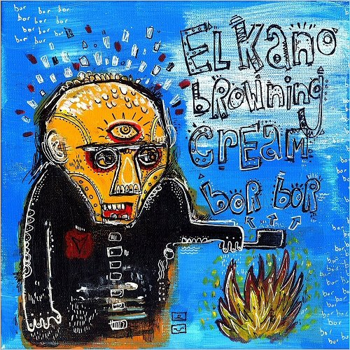 Elkano Browning Cream - Bor Bor (2018)