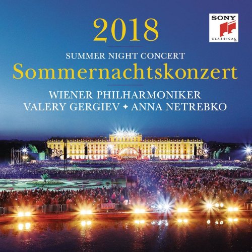 Valery Gergiev & Wiener Philharmoniker - Sommernachtskonzert 2018 / Summer Night Concert 2018 (2018) [Hi-Res]