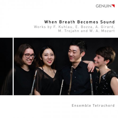 Ensemble Tetrachord - When Breath Becomes Sound (2018)