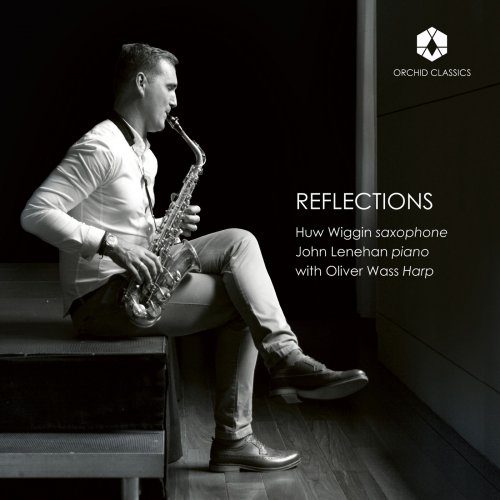 Huw Wiggin & John Lenehan - Reflections (2018) [Hi-Res]