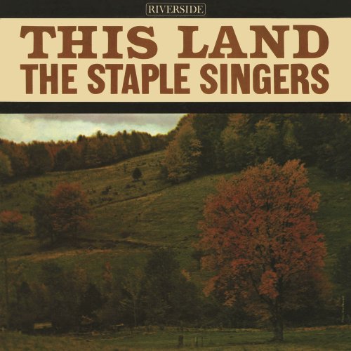 The Staple Singers - This Land (1963/2016) [HDtracks]