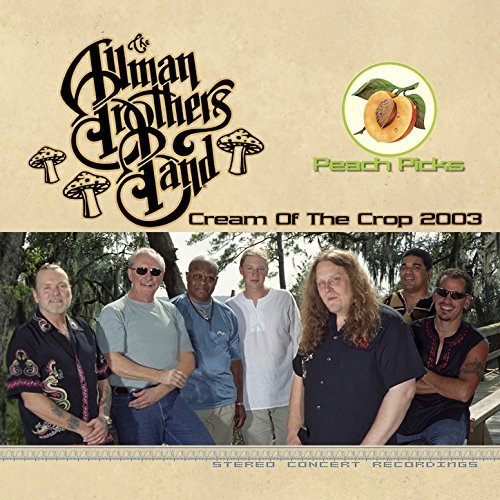 The Allman Brothers Band - Cream of the Crop 2003 (2018)