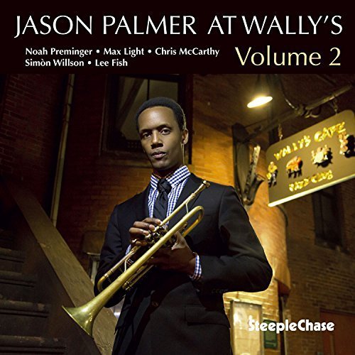 Jason Palmer - At Wally's Volume 2 (2018)