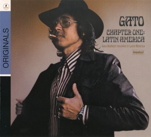 Gato Barbieri - Chapter One: Latin America (1973) [2009]