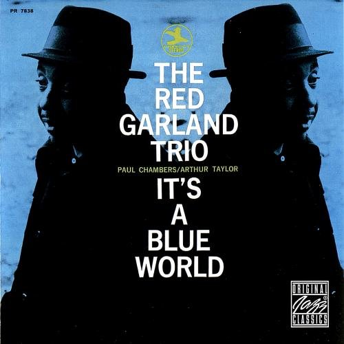 The Red Garland Trio - It's a Blue World (1958)  CD Rip