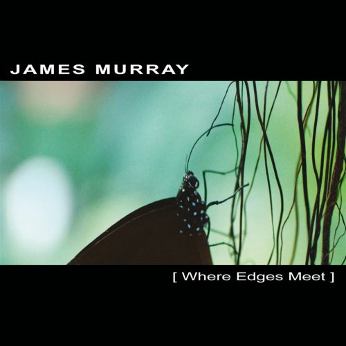 James Murray - Where Edges Meet (2008)