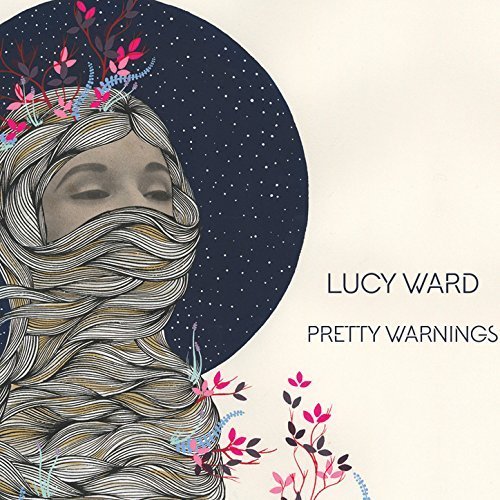 Lucy Ward - Pretty Warnings (2018)
