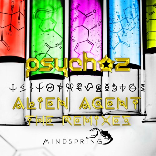 Psychoz - Alien Agent Remixes (2018)